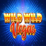 Wild Wild Vegas